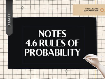 IB Maths AI SL 4.6 – Rules of Probability Notes