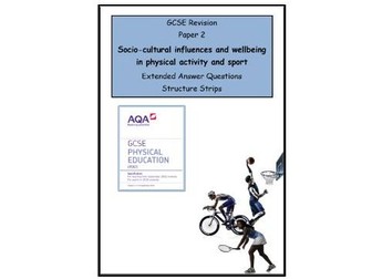 GCSE PE - AQA (9-1) - Complete Paper 2 - 34 X Structure Strips (Extended Questions)