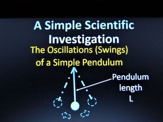 KS2 Forces and Movement- Pendulum Experimental Investigation - Powerpoint Slides