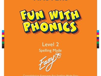 Spelling Made Easy Fun with Phonics Worksheets Level 2