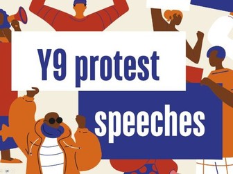 KS3 Persuasive Writing - Protest Speeches