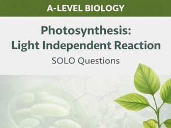 Photosynthesis. LIR. SOLO Questions with ANSWERS. AQA A-Level Biology