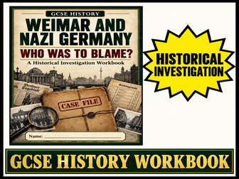 Weimar and Nazi Germany: Who Was to Blame? | GCSE History Workbook with Answers