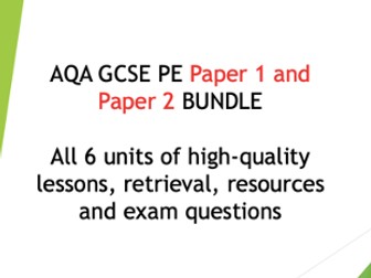 91 Lessons - AQA GCSE PE Paper 1 and Paper 2 BUNDLE: Includes outstanding complete lessons for every topic on AQA specification, retrieval, resources and exam questions with answers
