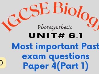 Photosynthesis  IGCSE Biology Paper 4 Questions