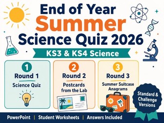 End of Year Science Quiz 2026 Scaffolded & Challenging