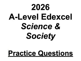 2026 A-Level Edexcel Science & Society Practice Questions