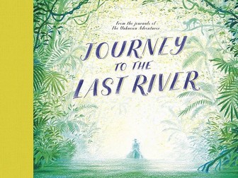 Year 5 Journey to the Last River
