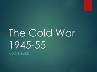 GCSE Cold War Guide - 82 slides.
