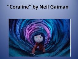 Coraline by Neil Gaiman | Teaching Resources