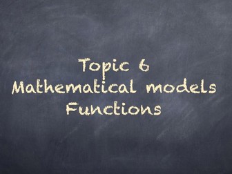 IB maths SL studies: Topic 6- Mathematical Models