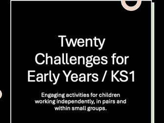 A range of challenges for young children