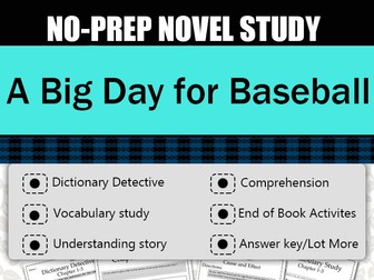 A Big Day for Baseball Novel Study-Complete Novel Study