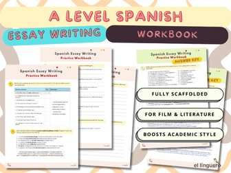 A Level Spanish Essay Writing Workbook