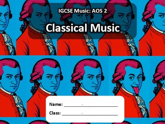 IGCSE Music Textbook: AOS 2 - Classical Music