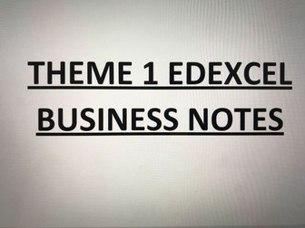 Business Theme 1 Edexcel A-level Notes
