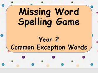 Year 2 Common Exception Missing Word Game