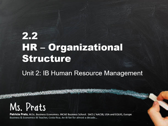 Unit 2 IB Human Resourses Management: 2.2 HR Org Structure