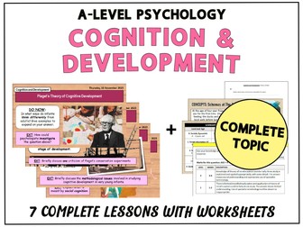 A-LEVEL PSYCHOLOGY - COGNITION AND DEVELOPMENT [COMPLETE TOPIC]