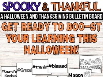 Spooky & Thankful: A Halloween and Thanksgiving Bulletin Board Or Door Decor Kit
