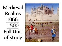 Medieval Realms: Full Unit of Study | Teaching Resources