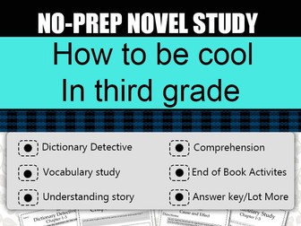 How to be cool in third grade Novel Study-Complete Novel Study.