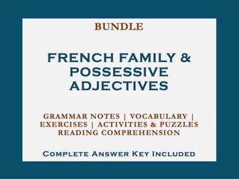 BUNDLE | FRENCH FAMILY & POSSESSIVE ADJECTIVES | KS3, KS4, BEGINNERS