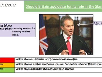 Should Britain apologise for its role in the Slave Trade? Key Stage 3 History / Slavery