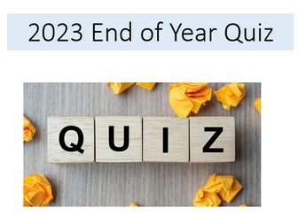 2023 End of Year Quiz