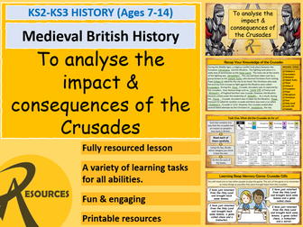 KS3 KS2 History: The Impact & Consequences of the Medieval Crusades