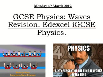 Edexcel iGCSE Physics: Waves Revision Powerpoint