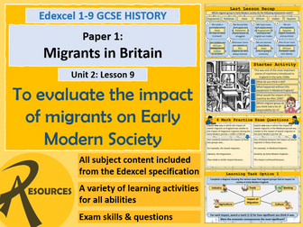 Migrants in Britain - Impact of Immigration 1500-1700 - GCSE History Edexcel - Lesson 9