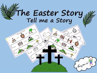 Tell me a story - The Easter Story