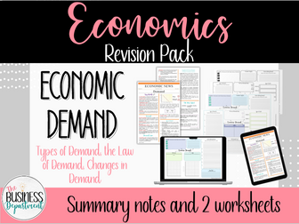 Economics Revision | Economic Demand | Summary Notes and Worksheets |