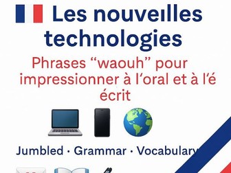 Les nouvelles technologies – Phrases “wow” pour impressionner à l’oral et à l’écrit