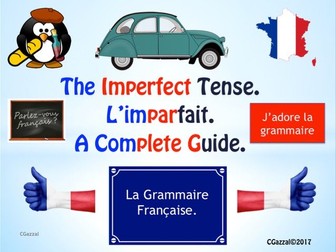 The  Imperfect Tense/ l'imparfait in French - A Complete Guide.