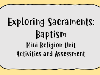 Sacrament of Baptism Activity and Assessment mini religion unit