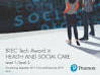 BTEC Level 2 Tech Award Homework Booklet Health and Social Care  C3
