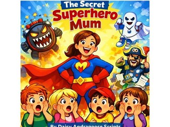KS2 Mother’s Day play-Mother’s Day Assembly-funny-emotional-20-25mins-The Secret Superhero Mum-30+-