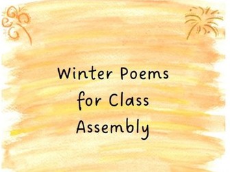 Six Winter/Christmas Poems for Class Assembly or Performance KS2