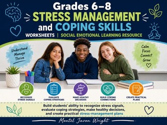 Stress Management and Coping Skills for Grades 6–8