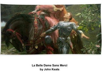 La Belle Dame Sans Merci - Study Guide