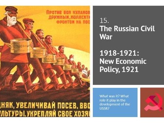 15.	Russian Civil War – New Economic Policy