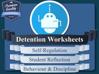 Detention Worksheets (x10) [Behaviour & Discipline Reflections ]