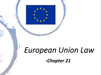 European Union Law - EU Law Presentation (Lesson)