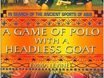 Created to accompany - 'A Game of Polo with a Headless Goat' by Emma Levine.