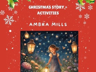 The Legend of the Christmas Lanterns: A Christmas Tale with Activities