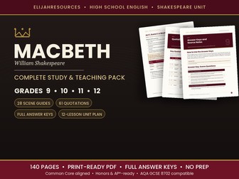 Macbeth Complete Study & Teaching Pack | Grades 9–12 | 140 pages + Answer Keys