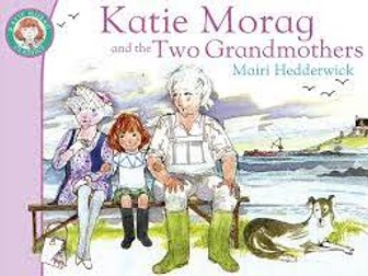 Katie Morag and the two grandmother's