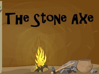 The Stone Axe - A Stone Age Time Portal Story